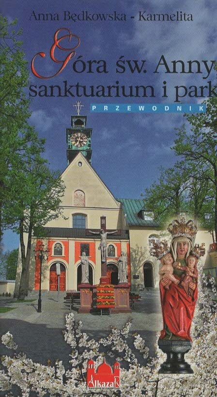 Góra św. Anny sanktuarium i park