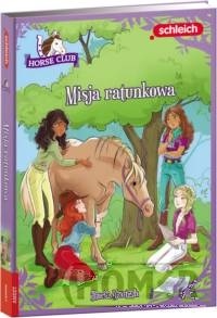 HORSE CLUB. Misja ratunkowa