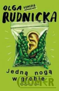 Jedną nogą w grobie