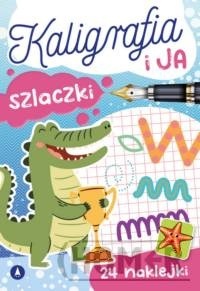 Kaligrafia i ja Szlaczki