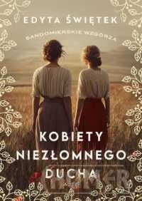 Kobiety niezłomnego ducha Tom 4