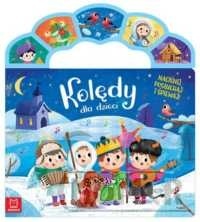 Kolędy dla dzieci. Naciśnij, posłuchaj i śpiewaj!