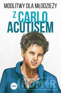 Modlitwy dla młodzieży z Carlo Acutisem