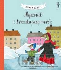 Myszonek i trzaskający mróz