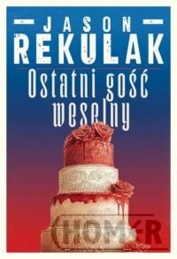 Ostatni gość weselny