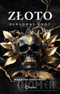 Paradoks Cnót T.3 Złoto