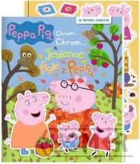 Peppa Pig. Chrum... Chrum... Jesienne figle z Peppą