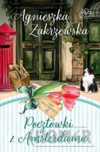 Saga amsterdamska Tom 2 Pocztówki z Amsterdamu