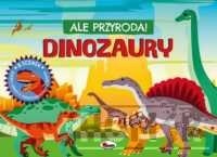 Ale przyroda Dinozaury