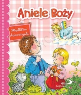 Aniele Boży Modlitwa dziewczynki