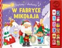 Czytamy i słuchamy. W fabryce Mikołaja