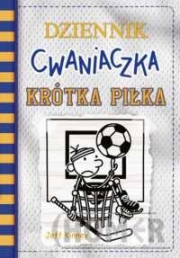 Dziennik cwaniaczka 16. Krótka piłka