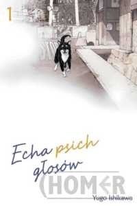 Echa psich głosów #1