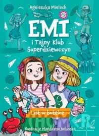 Emi i Tajny Klub Superdziewczyn 8 List w butelce