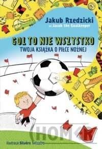 Gol to nie wszystko
