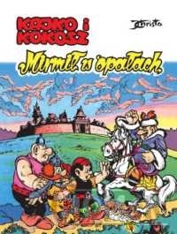 Kajko i Kokosz Mirmił w opałach