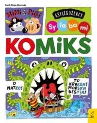 Książkożercy Sylabami Komiks Mimi i Pigi Tom 1 Misja Atlantyda