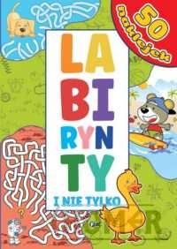 Labirynty i nie tylko