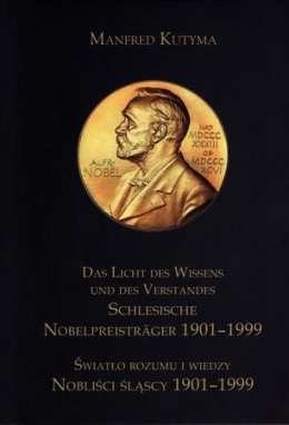Nobliści śląscy 1901-1999 Światło rozumu i wiedzy Das LIcht...