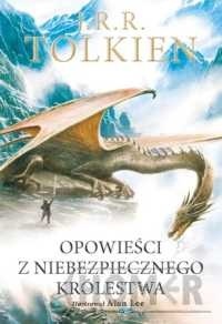 Opowieści z Niebezpiecznego Królestwa Wersja ilustrowana
