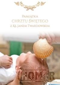 Pamiątka Chrztu Świętego z ks. Janem Twardowskim