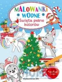 Pędzelkiem i wodą. Malowanki wodne. Święta pełne kolorów