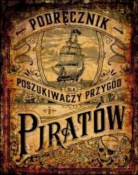 Podręcznik dla poszukiwaczy przygód i piratów