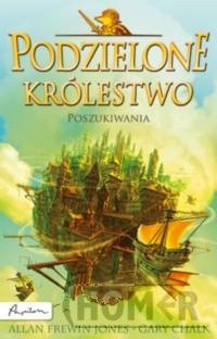 Podzielone królestwo 1 Poszukiwania