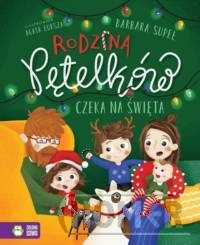 Rodzina Pętelków czeka święta