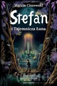 Stefan i Tajemnicza Łuna