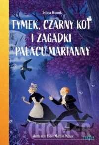 Tymek, Czarny Kot i zagadki Pałacu Marianny
