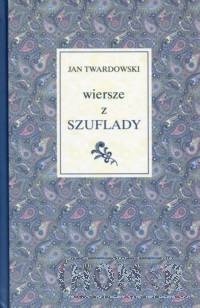 Wiersze z szuflady
