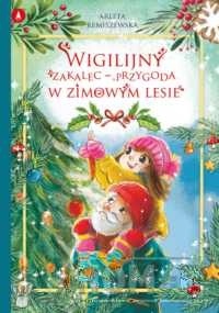 Wigilijny zakalec - przygoda w zimowym lesie