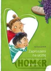 Zaproszeni na ucztę O Mszy Świętej dla małych i dużych