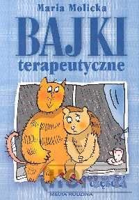 Bajki terapeutyczne część 2