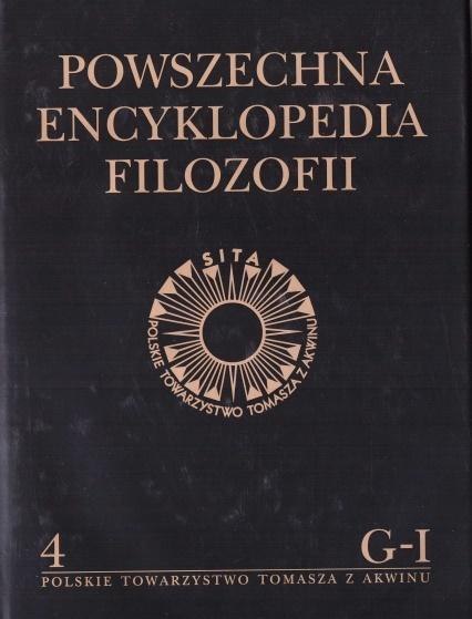 Powszechna Encyklopedia Filozofii t.4 G-I