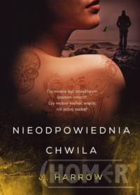 Nieodpowiednia chwila