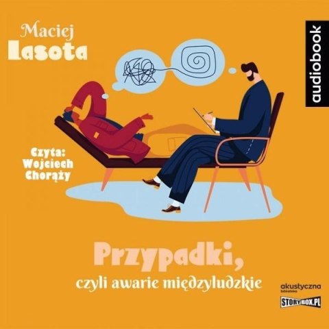 Przypadki, czyli awarie międzyludzkie audiobook